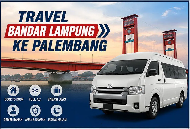Travel Lampung Palembang: Harga Tiket Rp 290 Ribu dan Jadwal Setiap Hari
