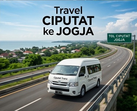Travel Ciputat ke Jogja Terbaik untuk Perjalanan Keluarga
