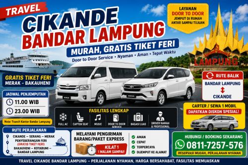 Travel Cikande Bandar Lampung Murah, Gratis Tiket Feri
