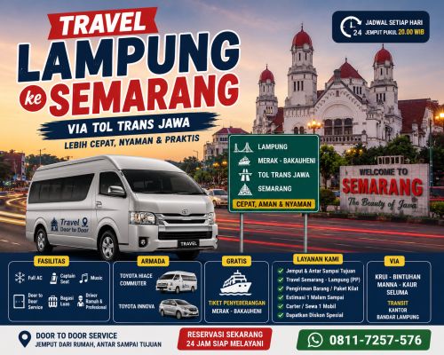 Travel Lampung ke Semarang Via Tol Trans Jawa Lebih Cepat dan Praktis
