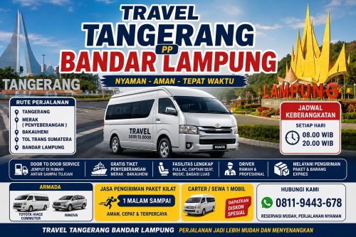 Travel Balaraja Bandar Lampung Murah Plus Gratis Antar Jemput